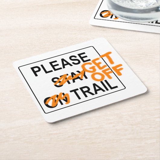 Please "Get Off" Trail - Coaster スクエアペーパーコースター (アングル)