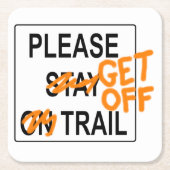Please "Get Off" Trail - Coaster スクエアペーパーコースター (正面)