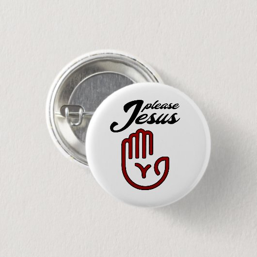 Please Jesus 缶バッジ (正面&裏面)
