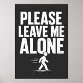 Please Leave Me Alone ポスター (正面)