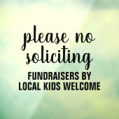please no soliciting fundraisers by local kids ウィンドウサイン (シート3)