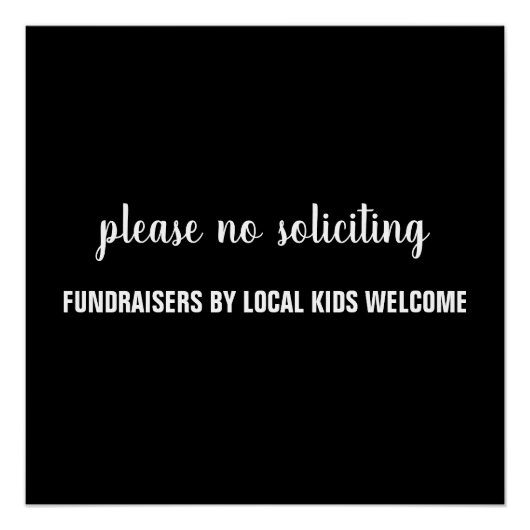 please no soliciting fundraisers by local kids ポスター (正面)