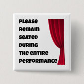Please Remain Seated” Funny Bathroom Button 缶バッジ (正面)
