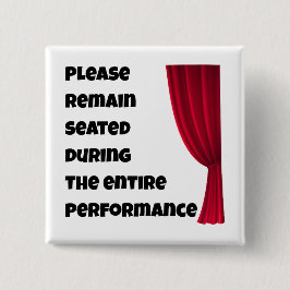 Please Remain Seated” Funny Bathroom Button 缶バッジ