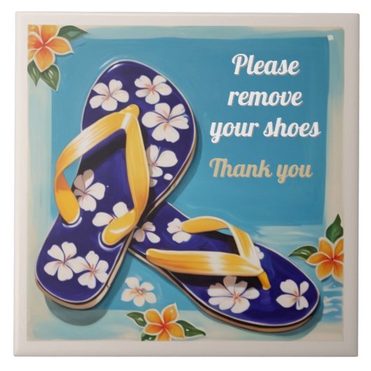 Please Remove Shoes Sign Blue Hawaiian Flip Flops タイル (正面)