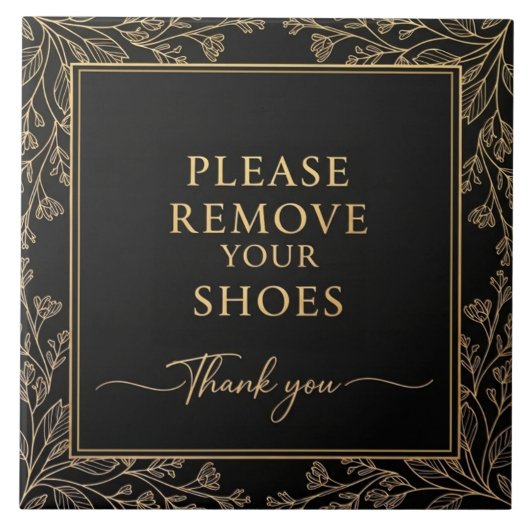 Please Remove Your Shoes Sign black gold botanical タイル (正面)