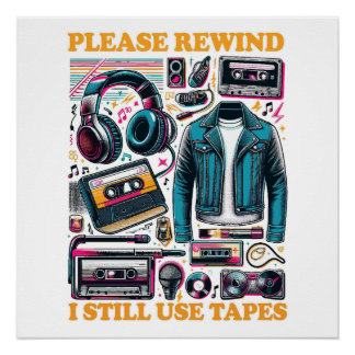 Please Rewind - I still Use Tabes ポスター