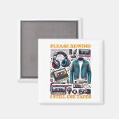 Please Rewind - I still Use Tabes マグネット (正面/裏面)