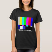 Please Stand By Television Tv Test Pattern Hallowe Tシャツ (正面)