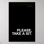 PLEASE, TAKE A SIT – Funny Bathroom Poster ポスター (正面)