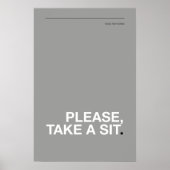PLEASE, TAKE A SIT – Funny Bathroom Poster ポスター (正面)