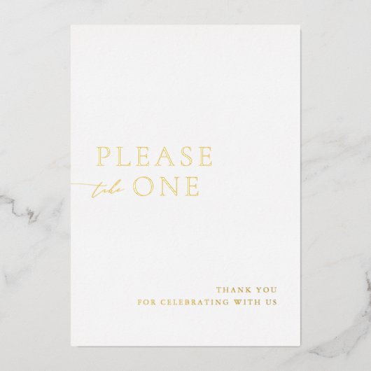 Please Take One Minimalist Wedding Favor Foil Sign 箔招待状 (正面)