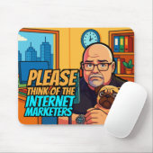 Please Think of the Internet Marketers Mousepad マウスパッド (マウス)