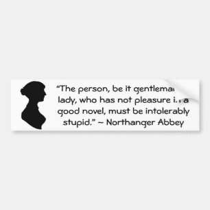 Pleasure in a Good Novel Jane Austen引用文 バンパーステッカー
