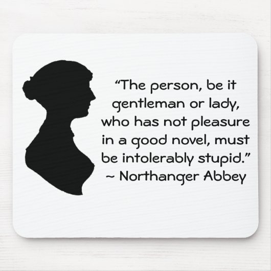 Pleasure in a Good Novel Jane Austen引用文 マウスパッド (正面)
