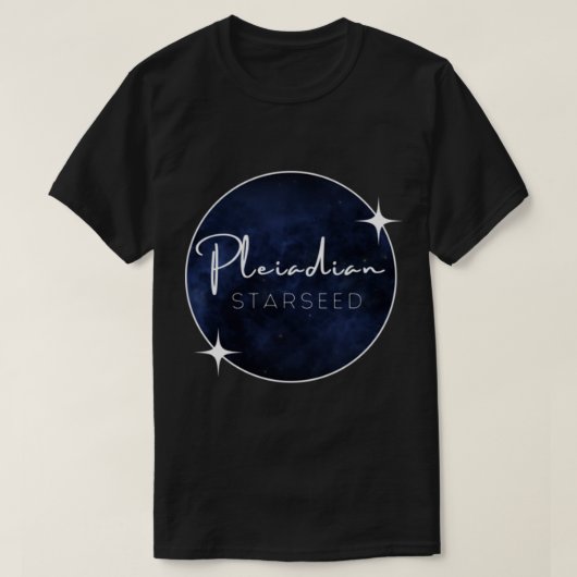 Pleiadian Starseed   Tシャツ (デザイン正面)