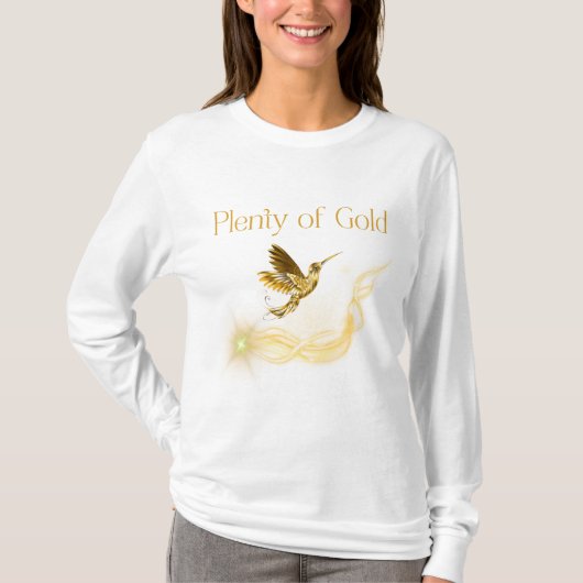 Plenty of Gold - Golden Hummingbird Abundance Tシャツ (正面)