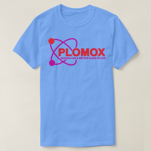 Plomox生活をより良い場所にする Tシャツ (デザイン正面)