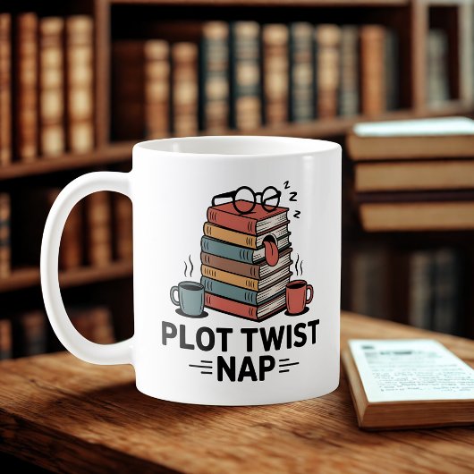Plot Twist Nap | Funny Book Lover Design コーヒーマグカップ