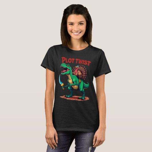Plot Twist Turkey Riding Dinosaur T-rex Funny Than Tシャツ (正面フル)