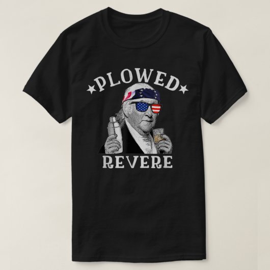 Plowed Revere Patriotic American Paul Revere 4O Tシャツ (デザイン正面)