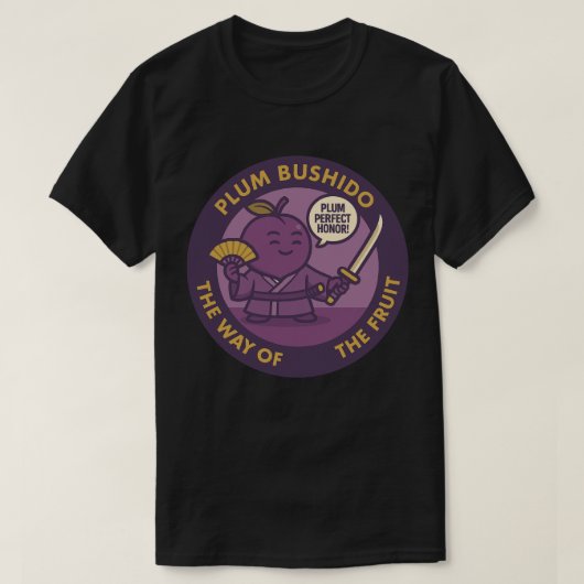 Plum Perfect Honor Samurai Fruit Tシャツ (デザイン正面)