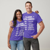 plumber extra charges shirt tシャツ (ユニセックス)