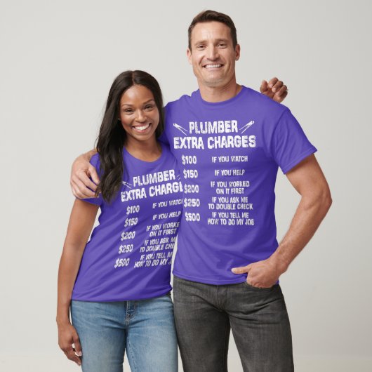 plumber extra charges shirt tシャツ (ユニセックス)