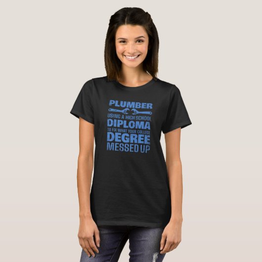 Plumber For Men Women Pipefitter Pipe Plumber  8 Tシャツ (正面フル)