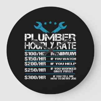 plumber installer fitter Funny Hourly Rate gift id ラージ壁時計