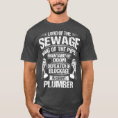 Plumbing Pipe Fitter Lord Of The Sewage Plumber Tシャツ (正面)