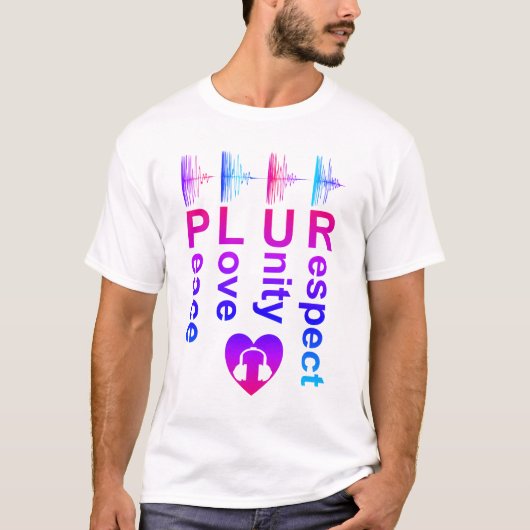 PLUR （平和への愛の統一の尊重） Tシャツ (正面)