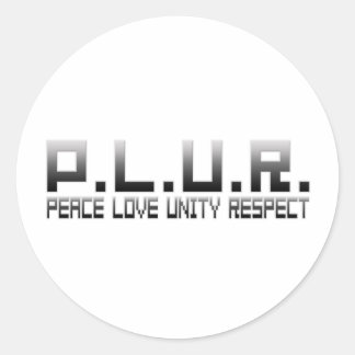 PLUR – 平和愛の統一の尊重 ラウンドシール