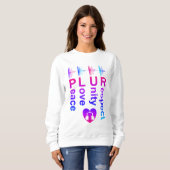 PLUR (平和 愛 団結 尊敬) スウェットシャツ (正面フル)