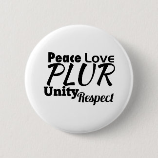 PLUR – 平和、愛、団結、尊敬 缶バッジ
