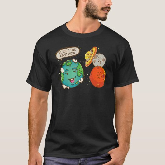 Plutoのグラフィックについては宇宙しない Tシャツ (正面)