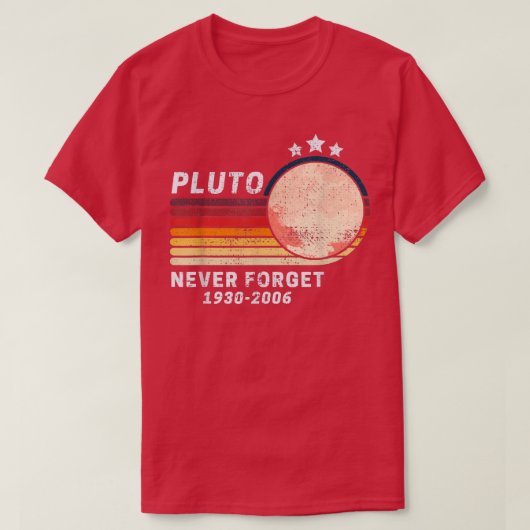 PLUTO NEVER忘れレトロスタイルおもしろい宇宙、Vintag Tシャツ (デザイン正面)