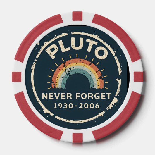 Pluto Never 忘れ 1930-2006ヴィンテージレトロ宇宙 ポーカーチップ (正面)