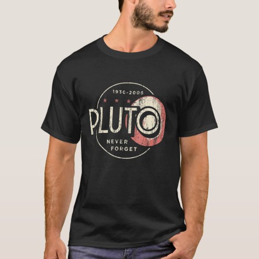 Pluto Pluto Never Forge Funny Retro Science 1 Tシャツ (正面)