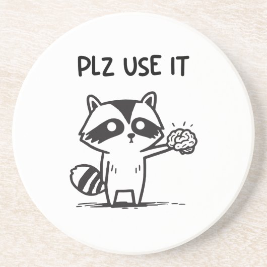 Plz Use It - Racoon おもしろい Iinttic コースター (正面)