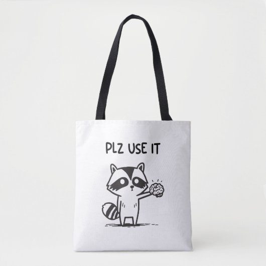 Plz Use It - Racoon おもしろい Iinttic トートバッグ (正面)