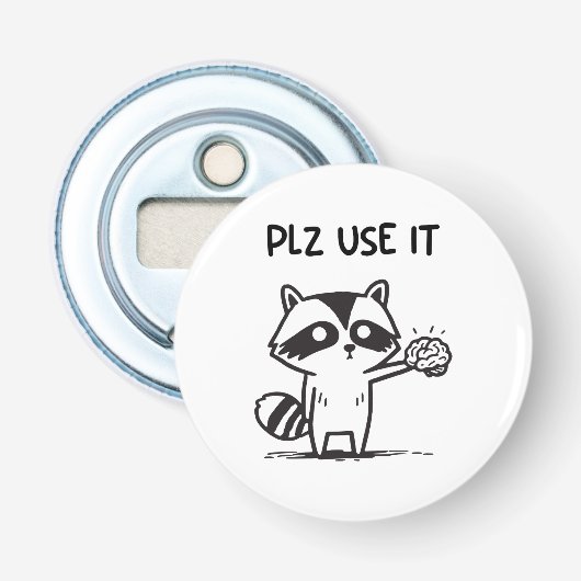 Plz Use It - Racoon おもしろい Iinttic 栓抜き (正面)