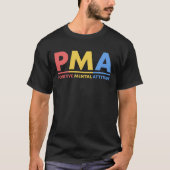 PMAおもしろいレトロ心前向き的態度ギフト Tシャツ (正面)