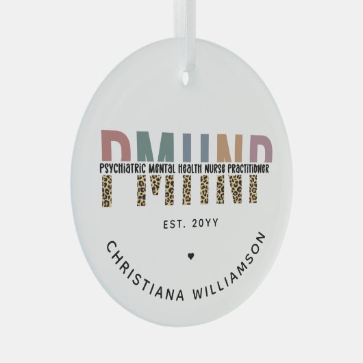 PMHNPレオパード印刷の精神科的精神健康NP ガラスオーナメント (正面右)