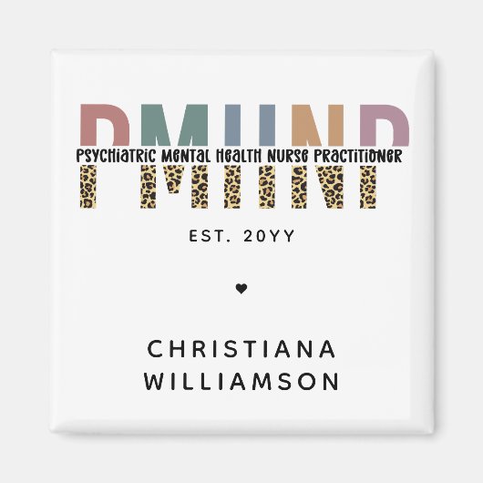 PMHNPレオパード印刷の精神科的精神健康NP マグネット (正面)