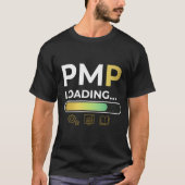 PMPロード進行バー - 将来のプロジェクトマネージャ Tシャツ (正面)