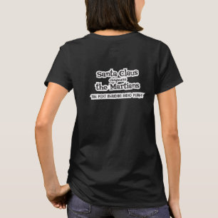 PMRPは"サンタクロース火星人"のティー征服します Tシャツ