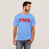 PMS私達は一晩中行ってもいいです Tシャツ (正面フル)