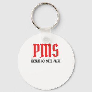 PMS – サタン時代の贈り物を満たおもしろいす準備 キーホルダー