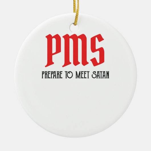 PMS – サタン時代の贈り物を満たおもしろいす準備 セラミックオーナメント (正面)
